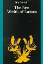 book cover of The new wealth of nations by Guy Sorman
