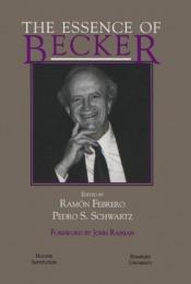 book cover of The essence of Becker by Gary Becker