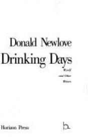 book cover of Those Drinking Days by Donald Newlove