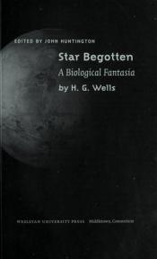 book cover of Star Begotten by Herbert George Wells