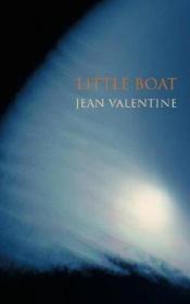 book cover of Little boat by Jean Valentine
