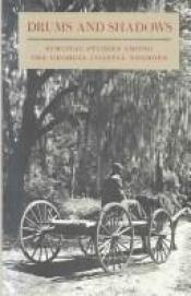 book cover of Drums and Shadows: Survival Studies Among the Georgia Coastal Negroes by Federal Writers Project
