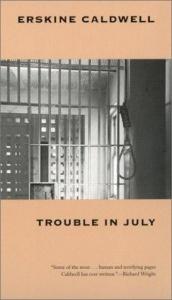 book cover of Trouble in July by Erskine Caldwell