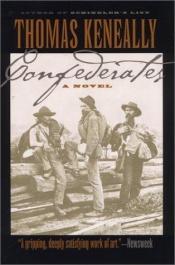 book cover of Confederates by Thomas Keneally