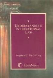 book cover of Understanding International Law by Stephen C. McCaffrey