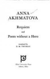 book cover of Requiem and Poem Without a Hero by Anna Andrejewna Achmatowa