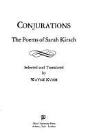 book cover of Conjurations: The Poems of Sarah Kirsch by Sarah Kirsch