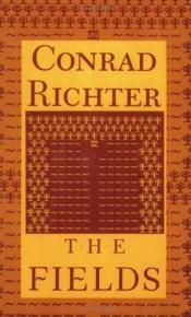 book cover of The Fields by Conrad Richter