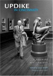 book cover of Updike in Cincinnati: A literary performance by John Updike