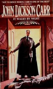book cover of It Walks by Night by John Dickson Carr