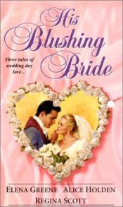 book cover of His Blushing Bride by Regina Scott