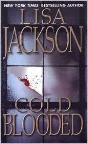 book cover of Cold Blooded (New Orleans series, Book 2) by Lisa Jackson