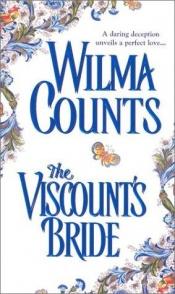 book cover of The viscount's bride by Wilma Counts