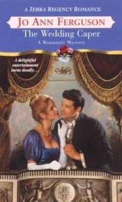 book cover of The Wedding Caper by Jo Ann Ferguson