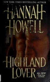 book cover of Highland Lover (Highland Series, Book 12) by Hannah Howell