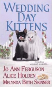 book cover of Wedding Day Kittens by Jo Ann Ferguson