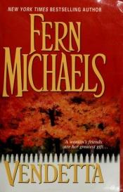 book cover of Vendetta by Fern Michaels