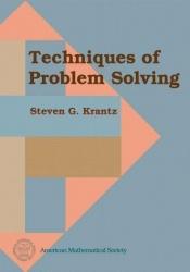 book cover of Techniques of problem solving by Steven G. Krantz
