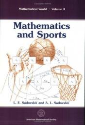 book cover of Mathematics and Sports (Mathematical World) by L. E. Sadovskii