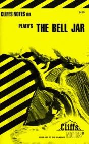 book cover of Notes on Plath's "Bell Jar" (Cliffs Notes) by Sylvia Plath