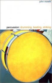 book cover of Percussion by John Mowitt