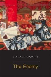 book cover of The Enemy by Rafael Campo