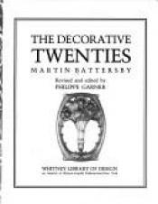 book cover of The decorative twenties by Martin Battersby