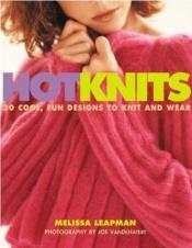 book cover of Hotknits by Melissa Leapman