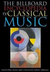 book cover of The Billboard Encyclopedia of Classical Music by Stanley Sadie