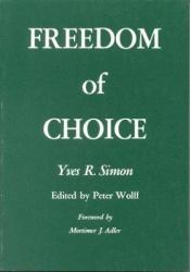 book cover of Freedom of Choice by Yves Simon