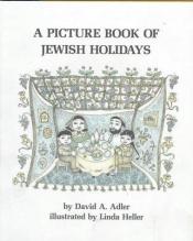 book cover of A picture book of Jewish holidays by David A. Adler