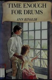 book cover of Time enough for drums by Ann Rinaldi