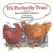 book cover of It's Absolutely True by H.C. Andersen