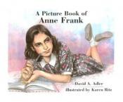 book cover of A Picture Book of Anne Frank by David A. Adler