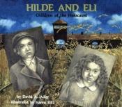 book cover of Hilde and Eli: Children of the Holocaust by David A. Adler