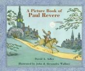 book cover of A picture book of Paul Revere by David A. Adler