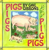 book cover of Pigs by Gail Gibbons