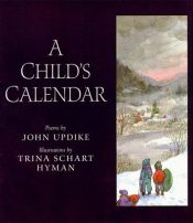 book cover of A Child's Calendar by John Updike