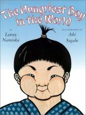book cover of The Hungriest Boy in the World by Lensey Namioka