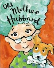 book cover of Old Mother Hubbard by Jane Cabrera