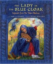 book cover of The Lady in the Blue Cloak: Legends from the Texas Missions by Eric Kimmel
