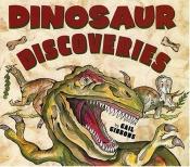 book cover of Dinosaur discoveries by Gail Gibbons