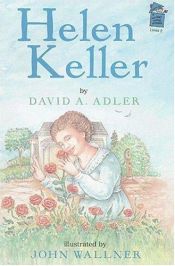 book cover of Helen Keller by David A. Adler