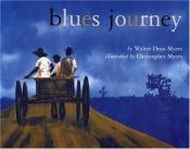 book cover of Blues journey by Walter Dean Myers