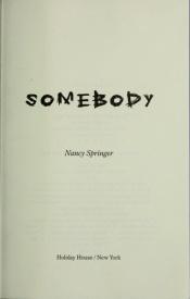 book cover of Somebody by Nancy Springer