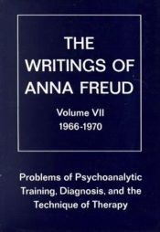 book cover of Problems of psychoanalytic technique and therapy, 1966-1970 by Anna Freud
