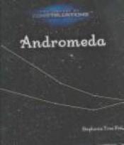 book cover of Andromeda (Library of Constellations) by Stephanie True Peters