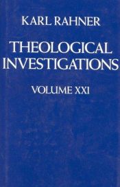 book cover of Theological Investigations Volume XX1 (Theological Investigations) by Karl Rahner