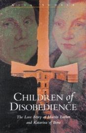 book cover of Kinder des Ungehorsams by Asta Scheib