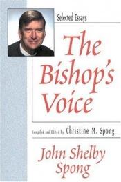 book cover of The Bishop's Voice by John Shelby Spong